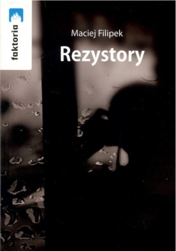 Rezystory, Maciej Filipek