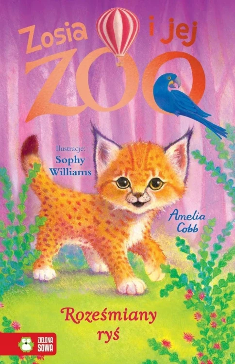 Zosia i jej zoo. Roześmiany ryś