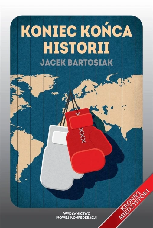 Koniec końca historii TW, Jacek Bartosiak
