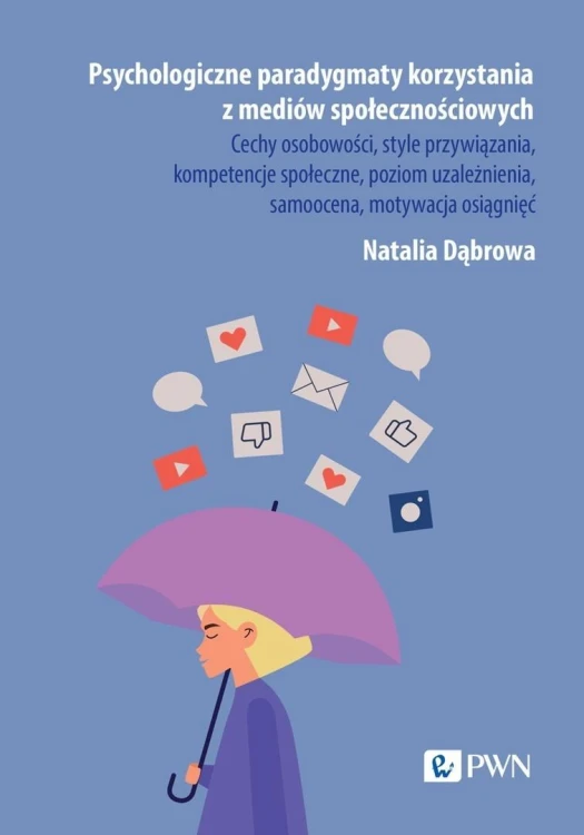 Psychologiczne paradygmaty korzystania z mediów...