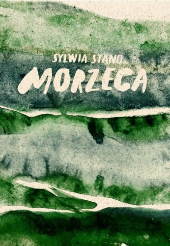Morzeca, Sylwia Stano