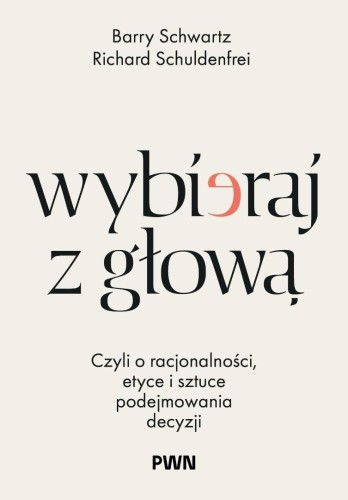 Wybieraj z głową
