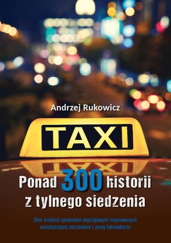 Ponad 300 historii z tylnego siedzenia
