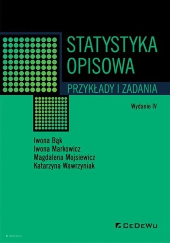 Statystyka opisowa. Przykłady i zadania w.4