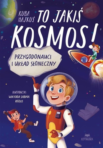 To jakiś kosmos! Przygodonauci i Układ Słoneczny