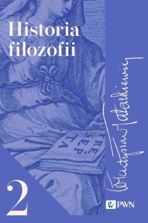 Historia filozofii T.2, Władysław Tatarkiewicz