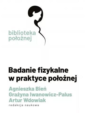 Badanie fizykalne w praktyce położnej