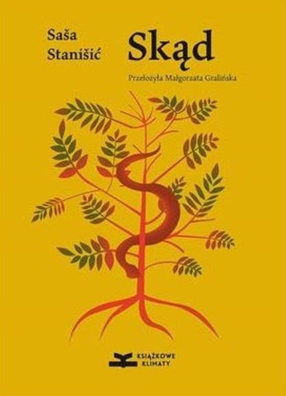 Skąd, Sasa Staniśić