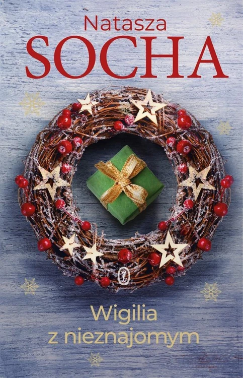 Wigilia z nieznajomym, Natasza Socha