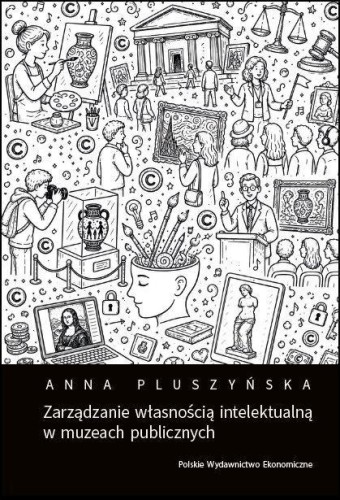 Zarządzanie własnością intelektualną w muzeach...
