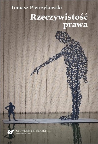 Rzeczywistość prawa, Tomasz Pietrzykowski