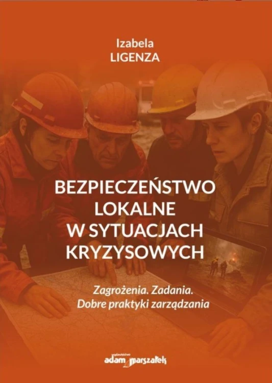 Bezpieczeństwo lokalne w sytuacjach kryzysowych
