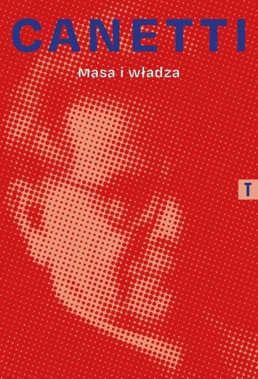 Masa i władza, Elias Canetti