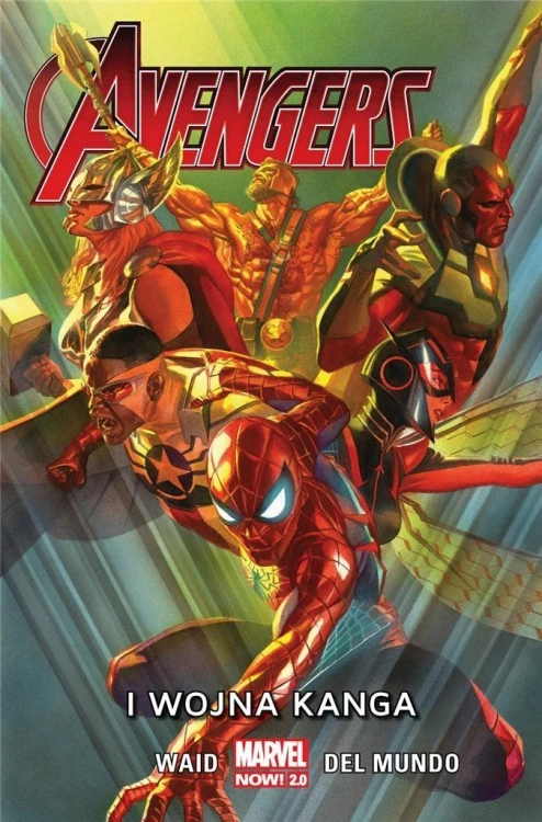 Avengers T.4 I wojna Kanga, Mark Waid