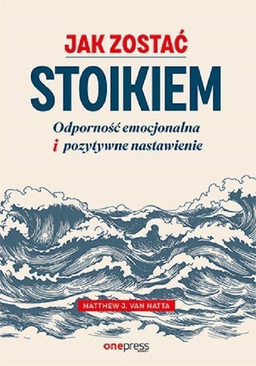 Jak zostać stoikiem, Matthew Van Natta
