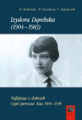 Izydora Dąmbska (1904-1983), praca zbiorowa