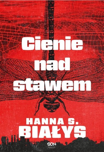 Cienie nad stawem, Hanna Szczukowska-Białys