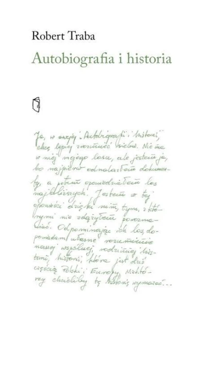 Autobiografia i historia, Robert Antoni Traba