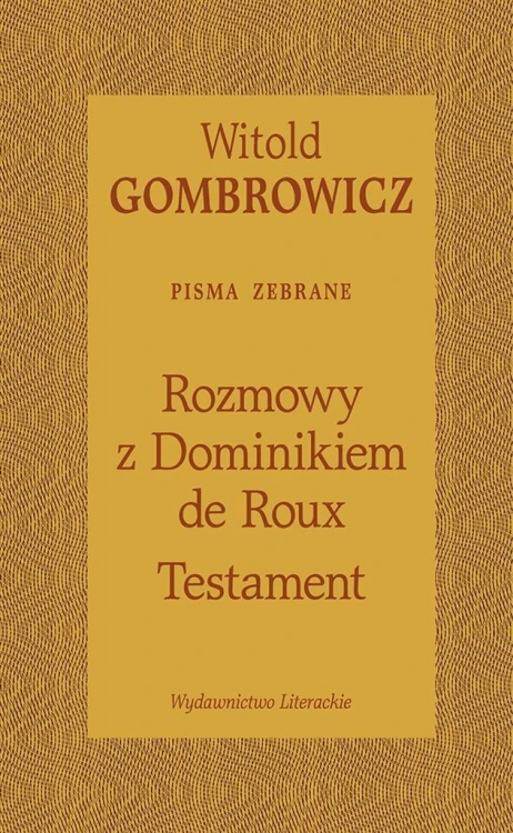 Testament. Rozmowy z Dominikiem de Roux