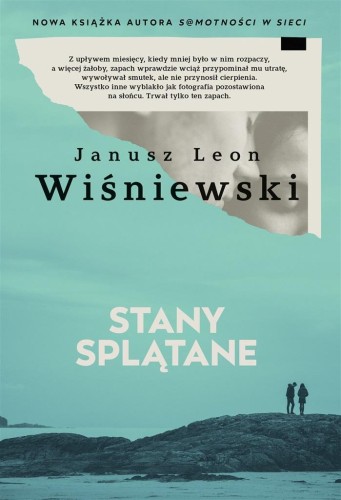 Stany splątane, Janusz Leon Wiśniewski