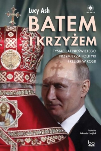 Batem i krzyżem, Lucy Ash