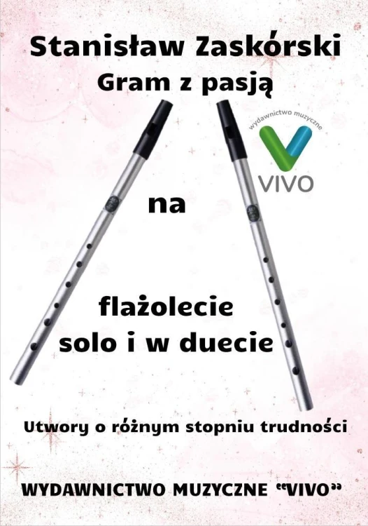 Gram z pasją na flażolecie solo i w duecie
