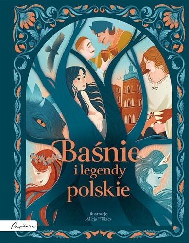 Baśnie i legendy polskie, praca zbiorowa