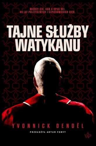 Tajne służby Watykanu, Yvonnick Denoel