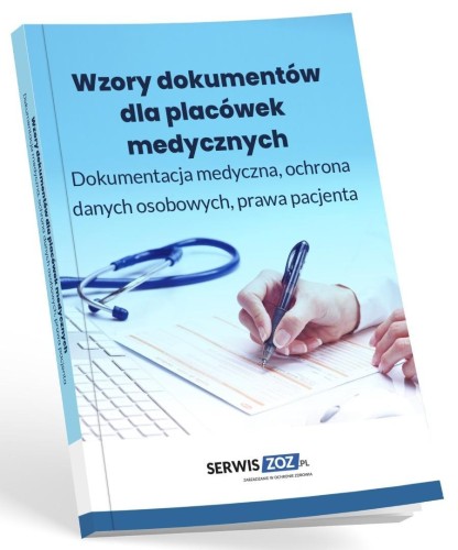 Wzory dokumentów dla placówek medycznych