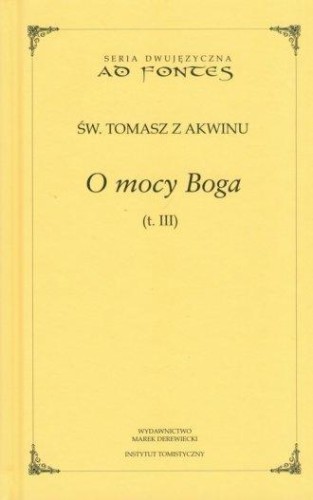 O mocy Boga T.3, św. Tomasz z Akwinu
