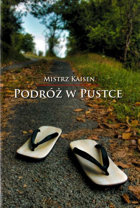 Podróż w pustce, Mistrz Kaisen