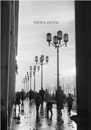 Nowa Huta. Książka do pisania, praca zbiorowa