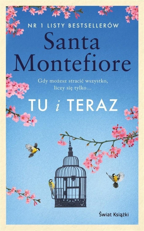 Tu i teraz, Santa Montefiore