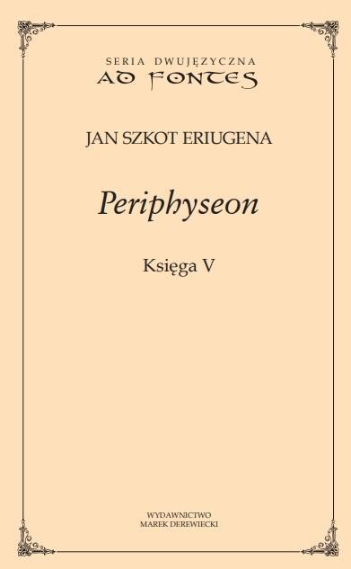 Periphyseon Księga 5, Jan Szkot Eriugena