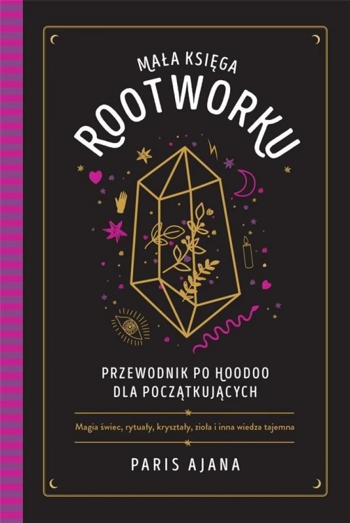 Mała księga rootworku, Paris Ajana