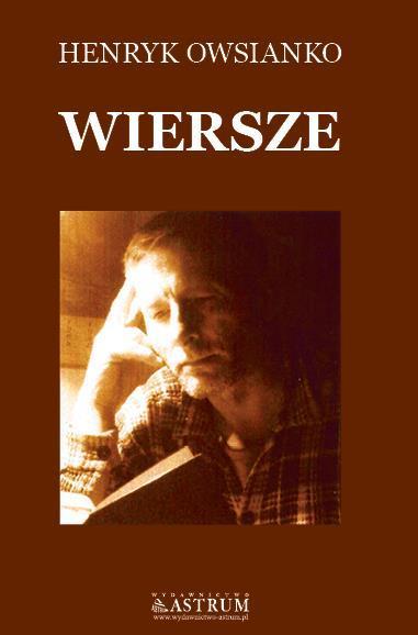 Wiersze + CD - Henryk Owsianko, Henryk Owsianko