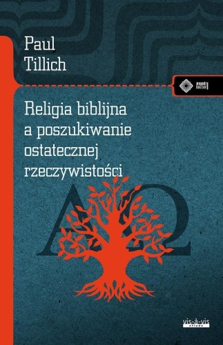Religia biblijna a poszukiwanie ostatecznej...