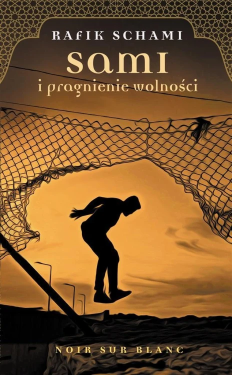 Sami i pragnienie wolności, Rafik Schami