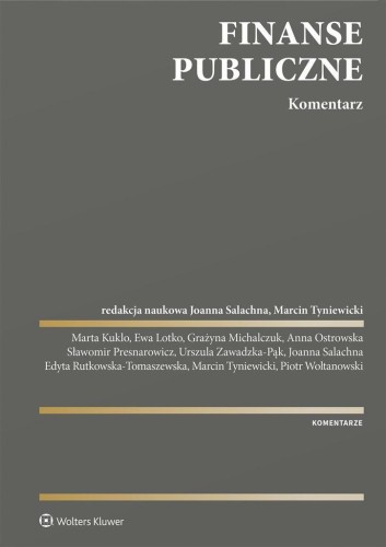 Finanse publiczne. Komentarz, praca zbiorowa