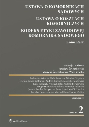 Ustawa o komornikach sądowych, praca zbiorowa