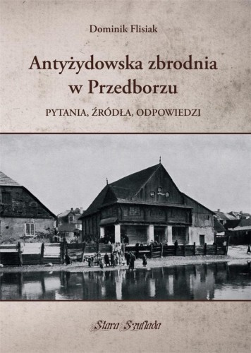 Antyżydowska zbrodnia w Przedborzu