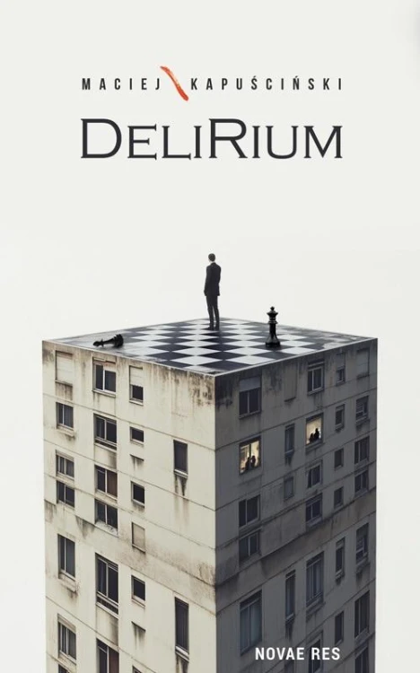 Delirium, Maciej Kapuściński