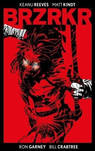 Brzrkr, Keanu Reeves, Matt Kindt