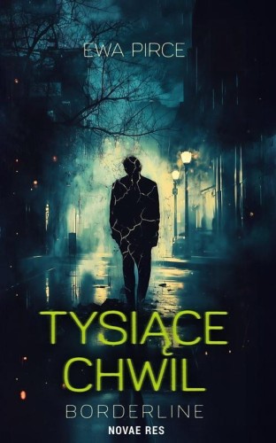 Tysiące chwil borderline, Ewa Pirce
