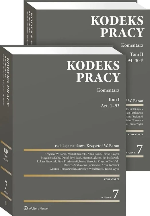 Kodeks pracy. Komentarz T.1-2 w.7