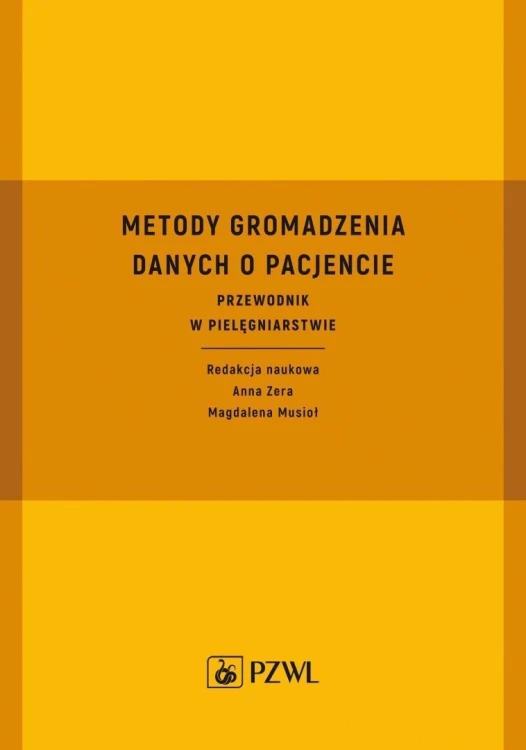 Metody gromadzenia danych o pacjencie. Przewodnik