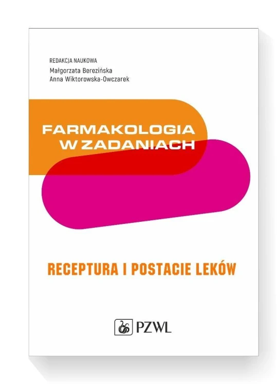 Farmakologia w zadaniach. Receptura