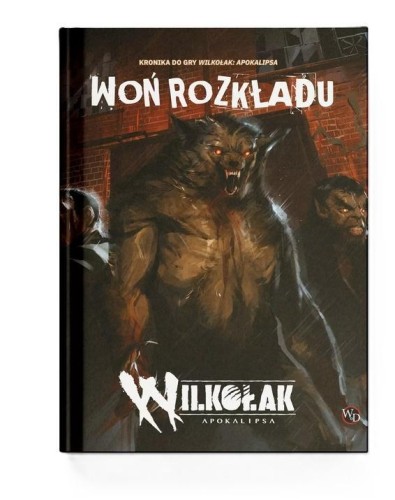 Woń rozkładu - Podręcznik dodatkowy do Wilkołaka