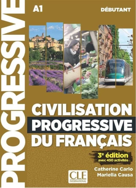 Civilisation progressive du francais.. A1+ CD