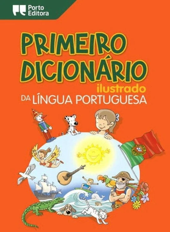Primeiro Dicionario ilustrado da lingua portuguesa